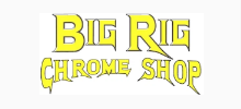 Big Rig Chrome Shop